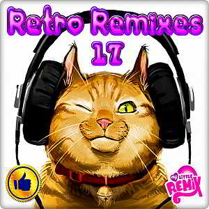 Retro Remix Quality Vol.17 скачать Сборник песен торрент