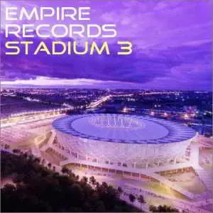 Empire Records - Stadium 3 музыку скачать Empire Records - Stadium 3 музыку торрент