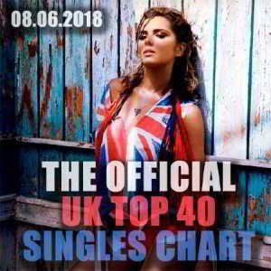 The Official UK Top 40 Singles Chart 08.06 скачать Сборник песен торрент