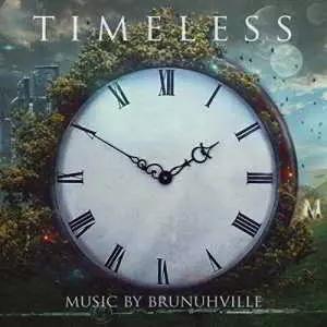 BrunuhVille - Timeless музыку скачать BrunuhVille - Timeless музыку торрент