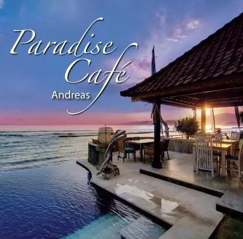 Andreas - Paradise Cafe Andreas - Paradise Cafe торрент