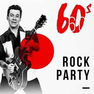 60s Rock Party скачать Сборник песен торрент