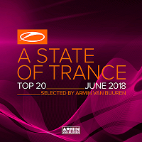 A State Of Trance Top 20: June [Selected by Armin van Buuren] скачать Сборник песен торрент