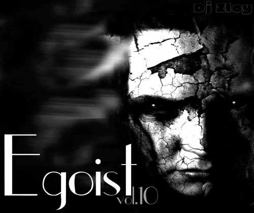 DJ Zloy - Egoist Vol.10 скачать торрент файл