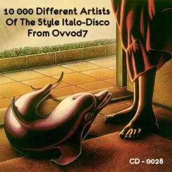 10 000 Different Artists Of The Style Italo-Disco From Ovvod7 (28) музыку скачать 10 000 Different Artists Of The Style Italo-Disco From Ovvod7 (28) музыку торрент