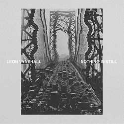 Leon Vynehall - Nothing Is Still скачать торрент файл