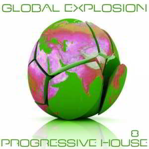 Global Explosion Progressive House 8 скачать торрент файл