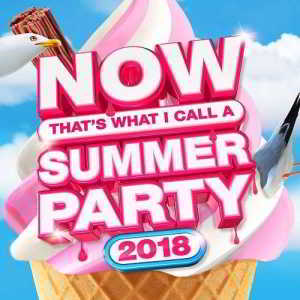 NOW That's What I Call Summer Party 2018 (3CD) скачать Сборник песен торрент