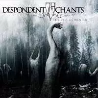 Despondent Chants - The Eyes Of Winter музыку скачать Despondent Chants - The Eyes Of Winter музыку торрент