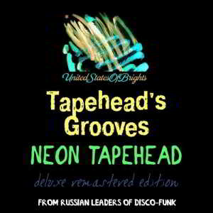 Neon Tapehead - Tapehead's Grooves [UnitedStatesOfBrights] скачать Сборник песен торрент