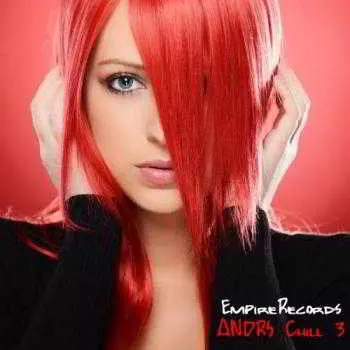 Empire Records - ANDRS Chill 3 музыку скачать Empire Records - ANDRS Chill 3 музыку торрент
