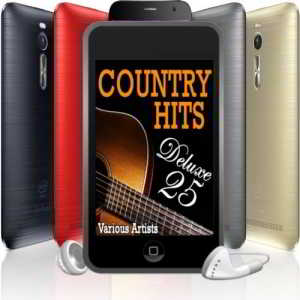 Country Hits Deluxe 25 скачать Сборник песен торрент