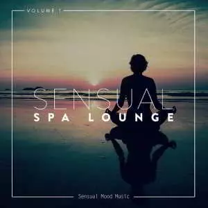 Sensual Spa Lounge Vol.1 музыку скачать Sensual Spa Lounge Vol.1 музыку торрент