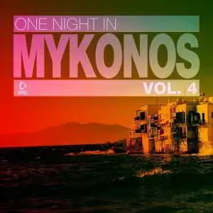 One Night in Mykonos Vol.4 музыку скачать One Night in Mykonos Vol.4 музыку торрент