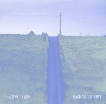 Bells Of Ramon - Back To The Cove скачать Сборник песен торрент