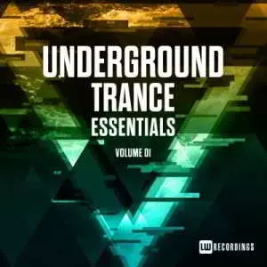 Underground Trance Essentials Vol. 01 музыку скачать Underground Trance Essentials Vol. 01 музыку торрент