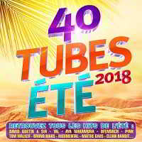 40 Tubes Ete 2018 [2CD] скачать Сборник песен торрент