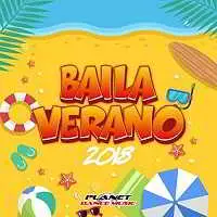 Baila Verano 2018 музыку скачать Baila Verano 2018 музыку торрент