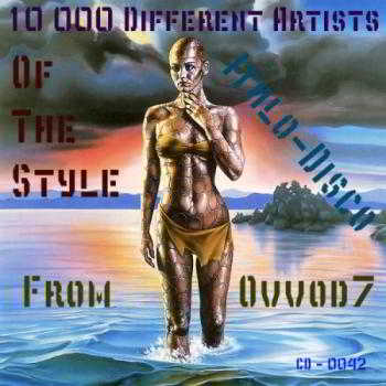 10 000 Different Artists Of The Style Italo-Disco From Ovvod7 (42) скачать Сборник песен торрент