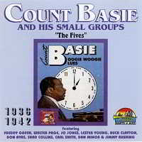 Count Basie & His Small Groups - The Fives 1936-1942 скачать торрент файл