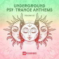 Underground Psy-Trance Anthems Vol.02 скачать Сборник песен торрент