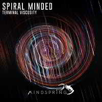 Spiral Minded - Terminal Viscosity скачать Сборник песен торрент