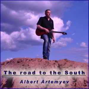 Albert Artemyev - The Road To The South скачать торрент файл