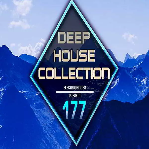 Deep House mp3 Collection Vol.177 Deep House mp3 Collection Vol.177 торрент