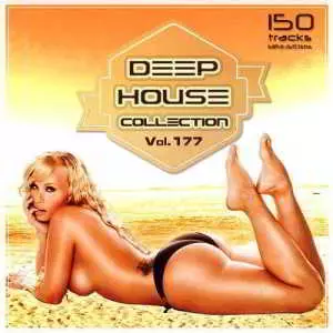 Deep House Collection Vol.177 музыку скачать Deep House Collection Vol.177 музыку торрент