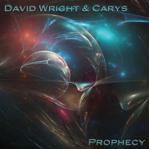 David Wright & Carys - Prophecy скачать Сборник песен торрент