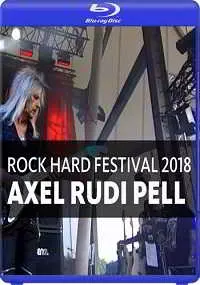 Axel Rudi Pell - Rockpalast - Rock Hard Festival Axel Rudi Pell - Rockpalast - Rock Hard Festival торрент