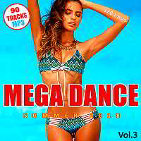 Mega Dance Summer Vol.3 скачать Сборник песен торрент