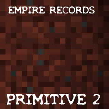 Empire Records - Primitive 2 скачать торрент файл