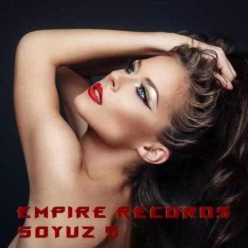 EMPIRE RECORDS - SOYUZ 5 музыку скачать EMPIRE RECORDS - SOYUZ 5 музыку торрент