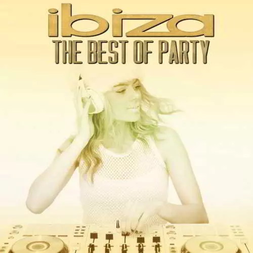 Ibiza The Best Of Party Ibiza The Best Of Party торрент