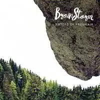 Brainstorm - 7 Steps Of Fresh Air Brainstorm - 7 Steps Of Fresh Air торрент