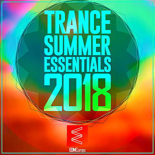 Trance Summer Essentials скачать Сборник песен торрент