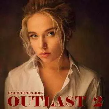 Empire Records - Outlast 2 Empire Records - Outlast 2 торрент