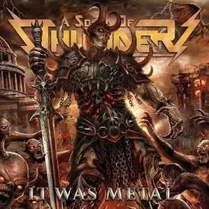 A Sound Of Thunder - It Was Metal музыку скачать A Sound Of Thunder - It Was Metal музыку торрент