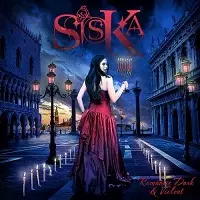 SISKA - ROMANTIC DARK & VIOLENT музыку скачать SISKA - ROMANTIC DARK & VIOLENT музыку торрент