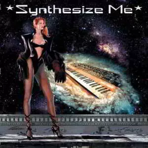 Synthesize Me музыку скачать Synthesize Me музыку торрент