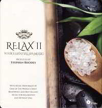 Stephen Rhodes - Relax II: Your Essential Spa Music [2CD] скачать Сборник песен торрент