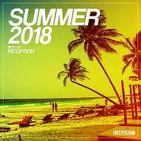 Summer 2018: Best Of Inception Summer 2018: Best Of Inception торрент