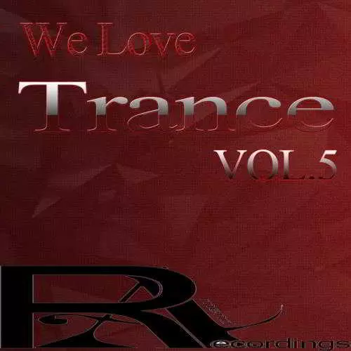 We Love Trance Vol.5 музыку скачать We Love Trance Vol.5 музыку торрент