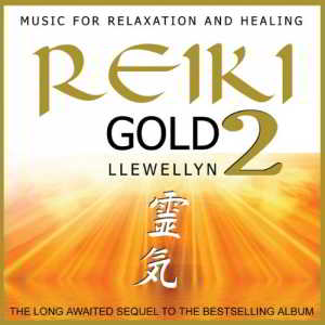 Lewellynl - Reiki Gold 2 скачать Сборник песен торрент