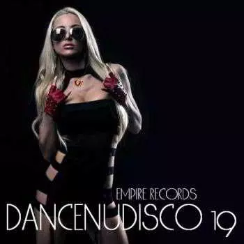 Empire Records - Dancenudisco 19 музыку скачать Empire Records - Dancenudisco 19 музыку торрент