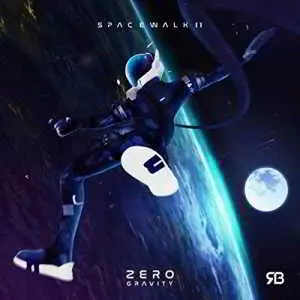 Rameses B - Spacewalk II: Zero Gravity музыку скачать Rameses B - Spacewalk II: Zero Gravity музыку торрент