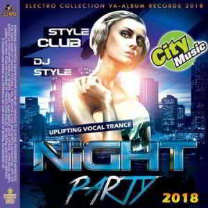 Night Party Style Club скачать Сборник песен торрент