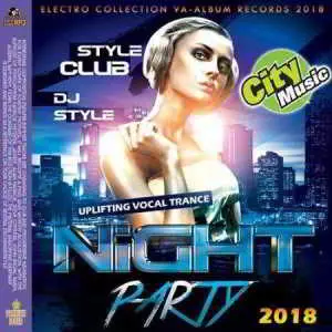 Night Party Style Club музыку скачать Night Party Style Club музыку торрент
