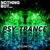 Nothing But... Psy Trance Vol.04 скачать Сборник песен торрент